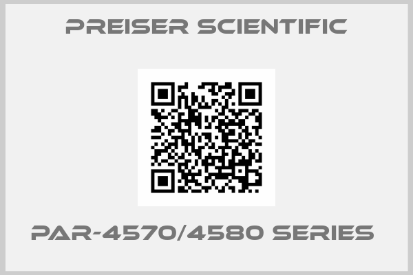 Preiser Scientific-PAR-4570/4580 SERIES 