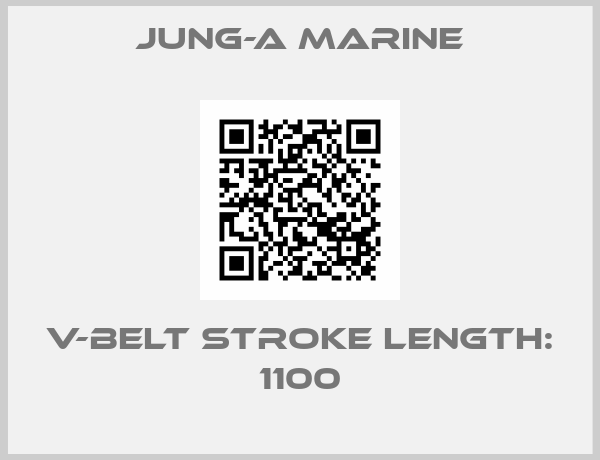 JUNG-A MARINE-V-belt stroke length: 1100