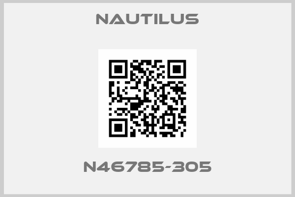 Nautilus-N46785-305