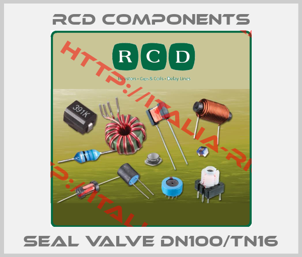 RCD COMPONENTS-seal valve DN100/TN16