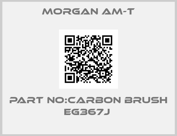Morgan AM-T-PART NO:CARBON BRUSH EG367J 