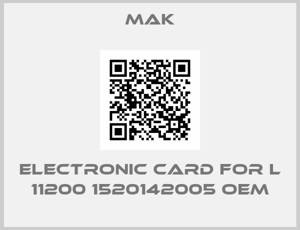 MAK-electronic card for L 11200 1520142005 oem