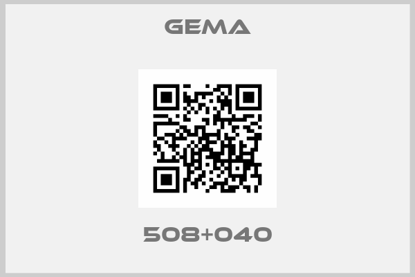 GEMA-508+040