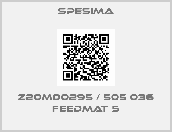 Spesima-Z20MD0295 / 505 036 FEEDMAT 5