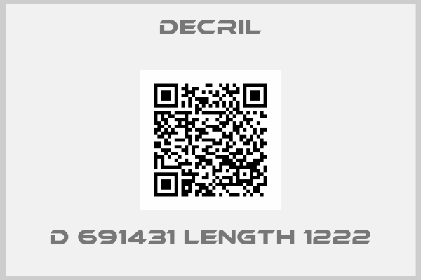 DECRIL-D 691431 length 1222