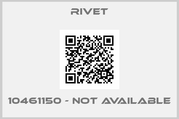 Rivet-10461150 - not available