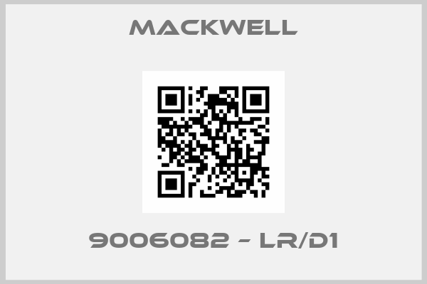 Mackwell-9006082 – LR/D1