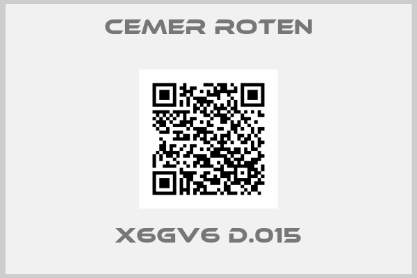 Cemer Roten-X6GV6 D.015