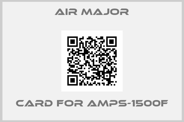 Air Major-Card for AMPS-1500F
