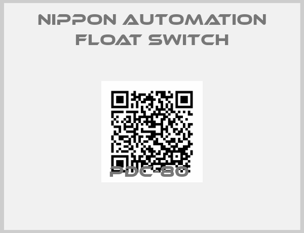 NIPPON AUTOMATION FLOAT SWITCH-PDC-80 