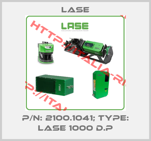 Lase-P/N: 2100.1041; Type: LASE 1000 D.P