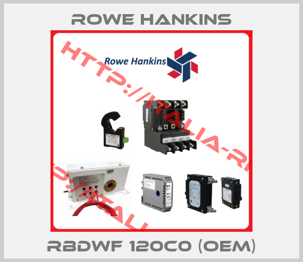 Rowe Hankins-RBDWF 120C0 (OEM)