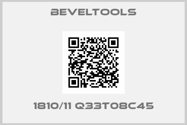 Beveltools-1810/11 Q33T08C45