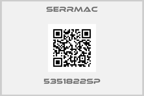 SERRMAC-5351822SP