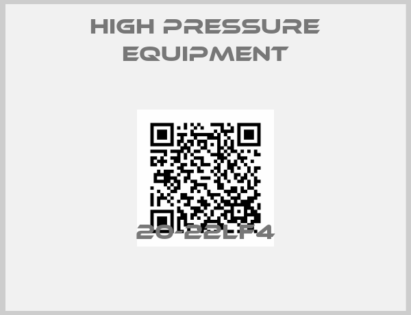 High Pressure Equipment-20-22LF4