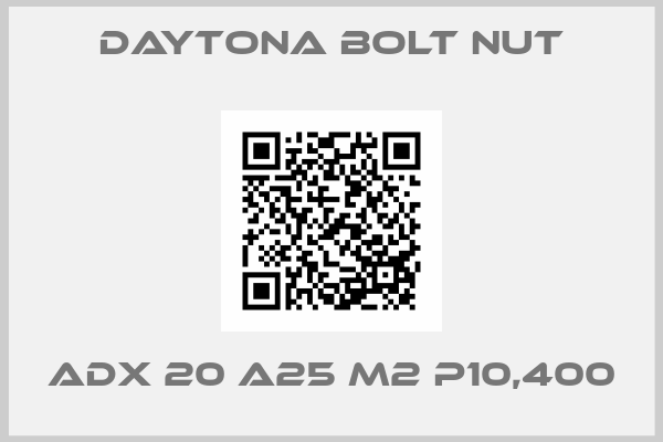 Daytona Bolt Nut-ADX 20 A25 M2 P10,400