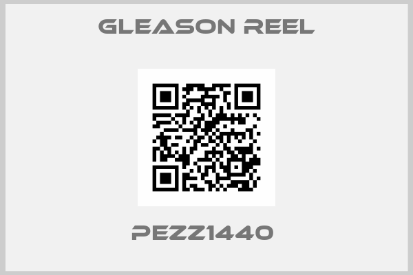 GLEASON REEL-PEZZ1440 