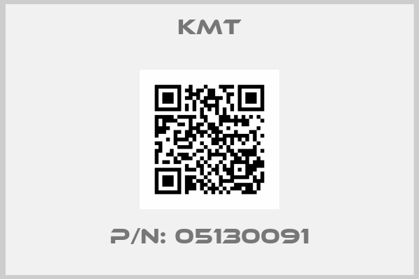 KMT-P/N: 05130091