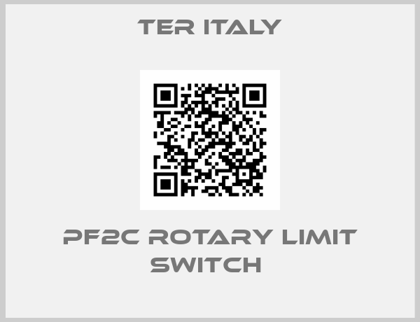 Ter Italy-PF2C ROTARY LIMIT SWITCH 