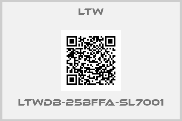 LTW-LTWDB-25BFFA-SL7001