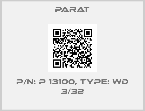 Parat-P/N: P 13100, Type: WD 3/32