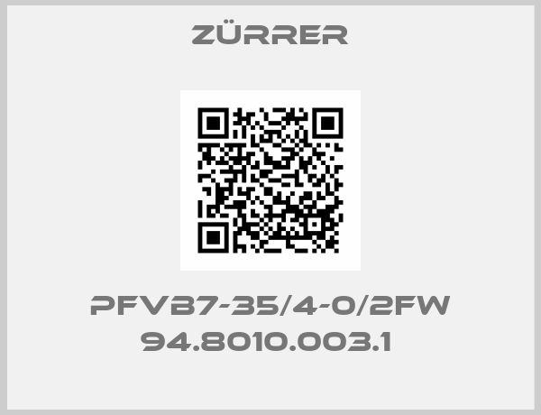 Zürrer-PFVB7-35/4-0/2FW 94.8010.003.1 