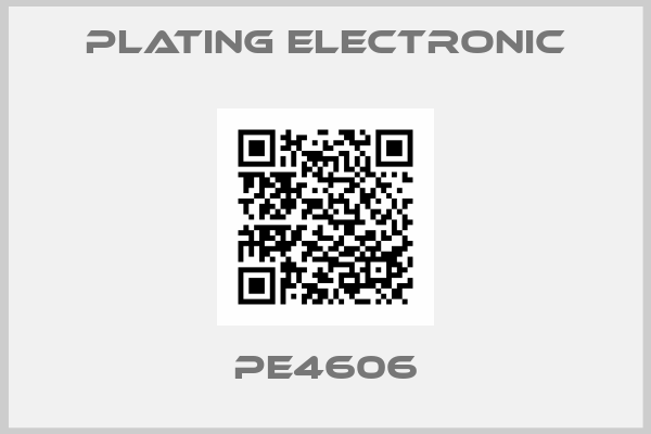 Plating Electronic-pe4606