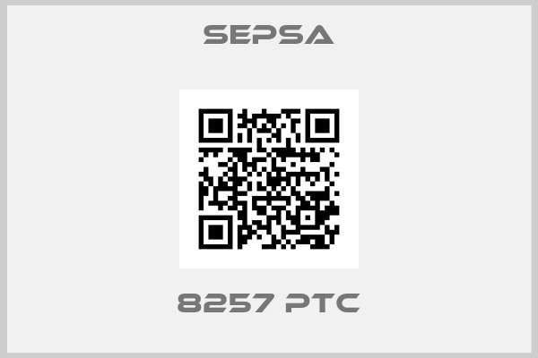 SEPSA-8257 PTC