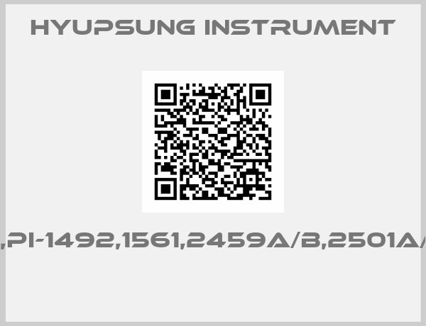 Hyupsung instrument-PI-1489A/B,PI-1492,1561,2459A/B,2501A/B,2502A/B 