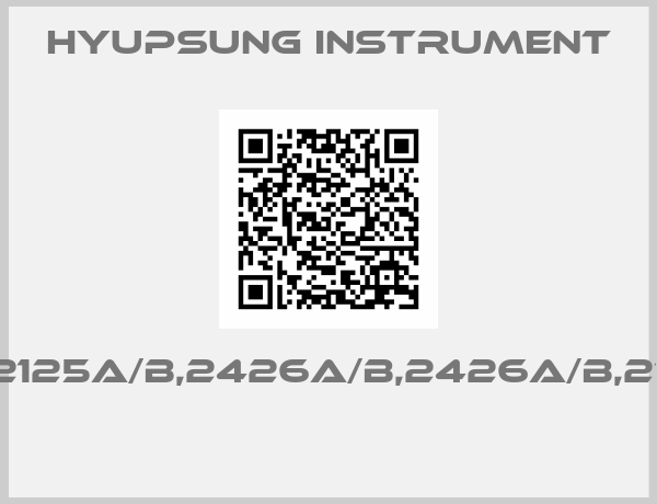 Hyupsung instrument-PI-2125A/B,2426A/B,2426A/B,2104 