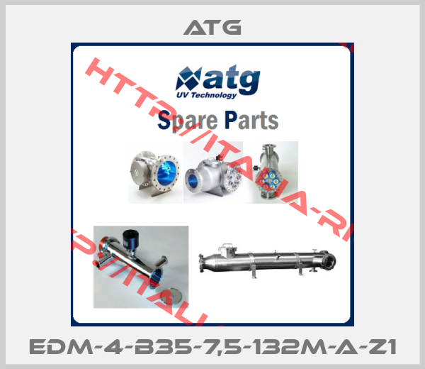 ATG-EDM-4-B35-7,5-132M-A-Z1