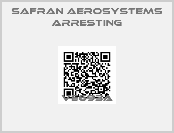 SAFRAN AEROSYSTEMS ARRESTING-VE693A