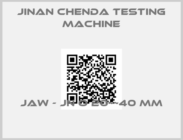 Jinan Chenda Testing Machine-JAW - JN O 20~~40 mm
