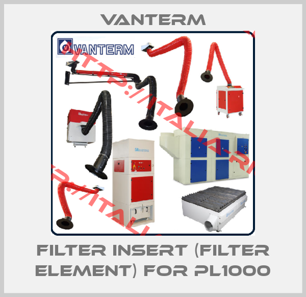 VANTERM-filter insert (filter element) for PL1000