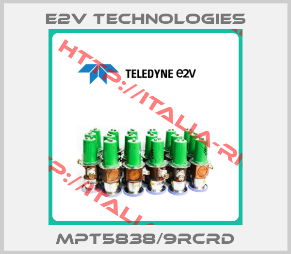 E2V TECHNOLOGIES-MPT5838/9RCRD