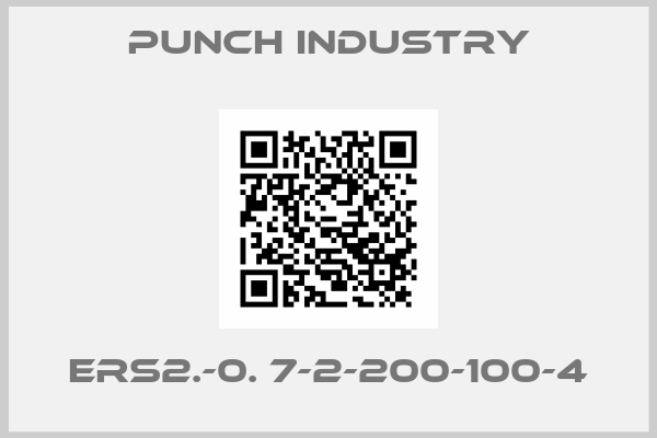 PUNCH INDUSTRY-ERS2.-0. 7-2-200-100-4
