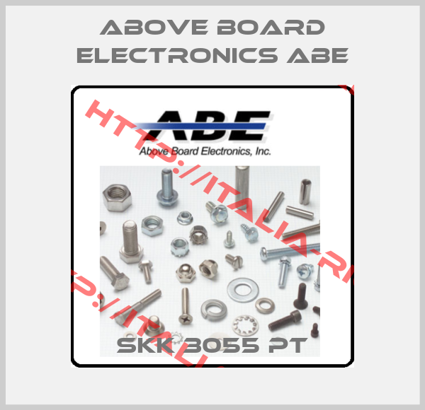 Above Board Electronics Abe-SKK 3055 PT