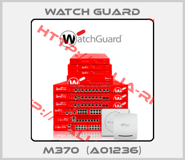 Watch Guard-M370  (A01236)