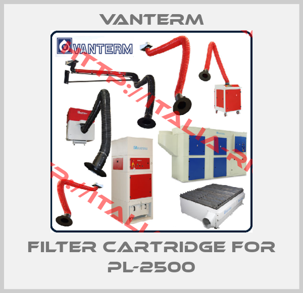 VANTERM-filter cartridge for PL-2500