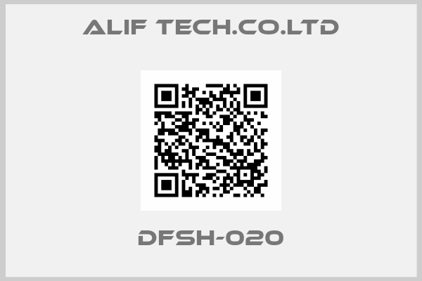 ALIF TECH.CO.LTD-DFSH-020