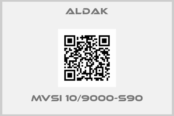 Aldak-MVSI 10/9000-S90