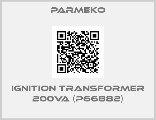 PARMEKO-Ignition Transformer 200VA (P66882)