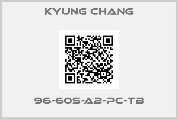 KYUNG CHANG-96-60S-A2-PC-TB