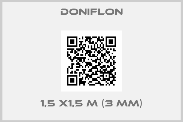 Doniflon-1,5 x1,5 m (3 mm)