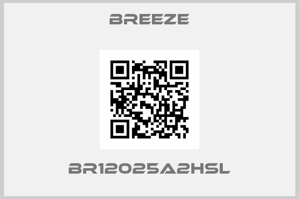 BREEZE-BR12025A2HSL