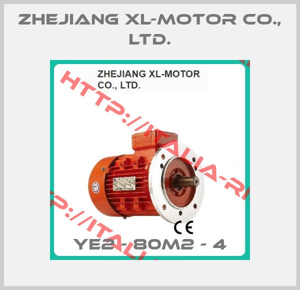 Zhejiang XL-Motor Co., Ltd.-YE2 - 80M2 - 4
