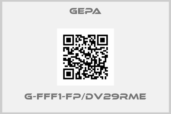 Gepa-G-FFF1-FP/DV29RME