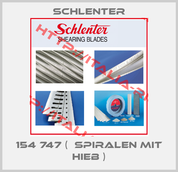 Schlenter-154 747 (  Spiralen mit Hieb )