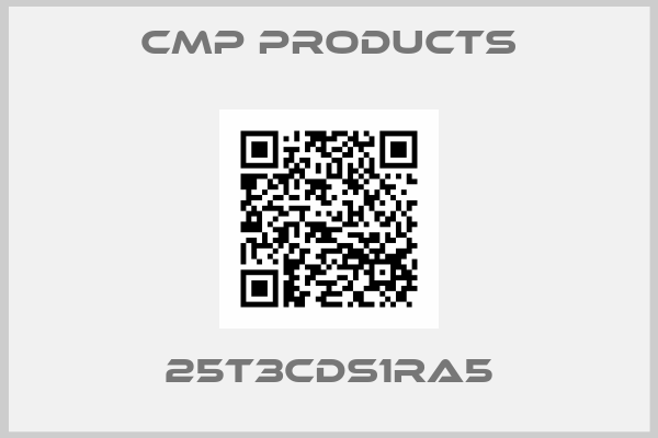 CMP Products-25T3CDS1RA5