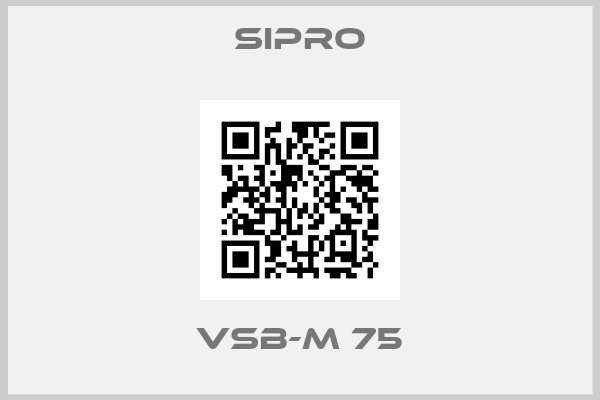SIPRO-VSB-M 75